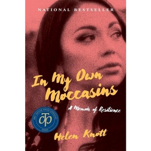 In My Own Moccasins - (Regina Collection) by  Helen Knott (Paperback) - 1 of 1