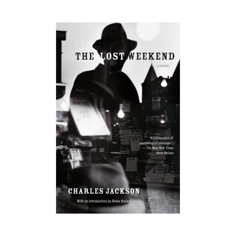 The Lost Weekend - by  Charles Jackson (Paperback), 1 of 2