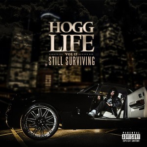 Slim Thug - Hogg Life: Vol II Still Survivng (CD) - 1 of 1