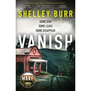 Vanish - by  Shelley Burr (Paperback) - 1 of 1