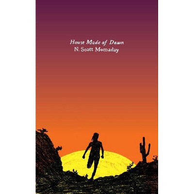 House Made of Dawn - by  N Scott Momaday (Paperback)