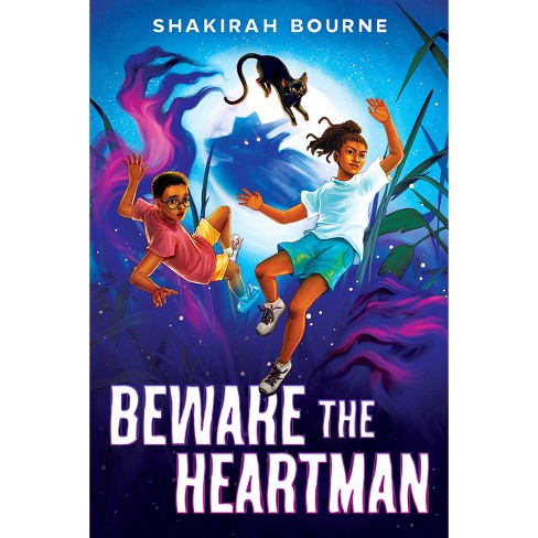 Beware the Heartman - by  Shakirah Bourne (Hardcover) - image 1 of 1