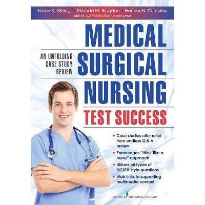 Medical-Surgical Nursing Test Success - by  Karen K Gittings & Rhonda M Brogdon (Paperback)