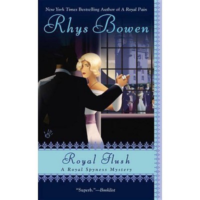 Royal Flush - (Royal Spyness Mystery) by  Rhys Bowen (Paperback)