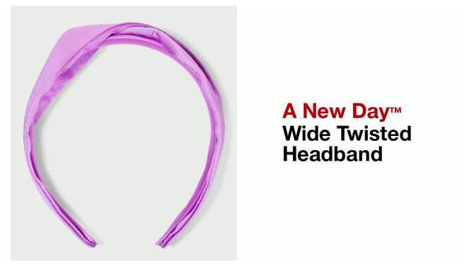 Wide Twisted Headband - A New Day™, 2 of 5, play video
