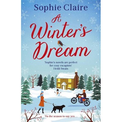 A Winter's Dream - by  Sophie Claire (Paperback)