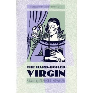 The Hard-Boiled Virgin - (Brown Thrasher Books) by  Frances Newman (Paperback) - 1 of 1
