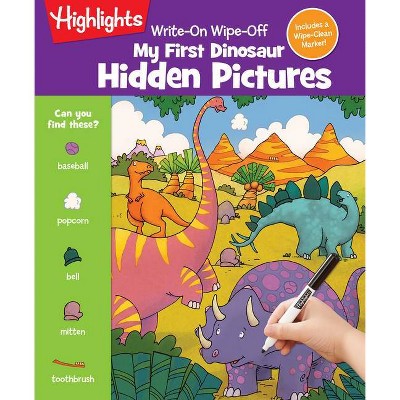 Write-On Wipe-Off My First Dinosaur Hidden Pictures - (Write-On Wipe-Off My First Activity Books) (Spiral Bound)