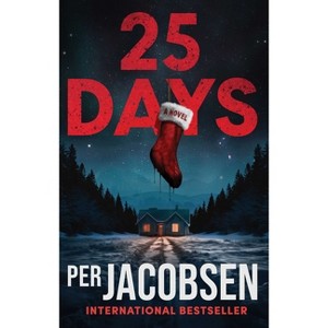 25 Days - by  Per Jacobsen (Paperback) - 1 of 1