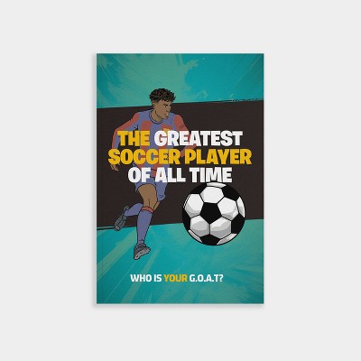 The Greatest Soccer Player of All Time - by  Little Bigfoot (Paperback)