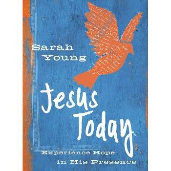 Jesus Today (Teen Cover) - by  Sarah Young (Hardcover)