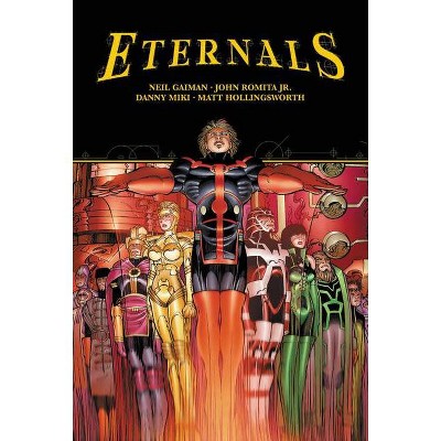 Eternals by Neil Gaiman & John Romita Jr. - (Hardcover)