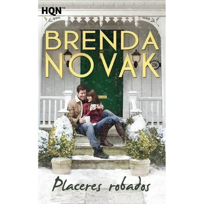 Placeres robados - by  Brenda Novak (Paperback)