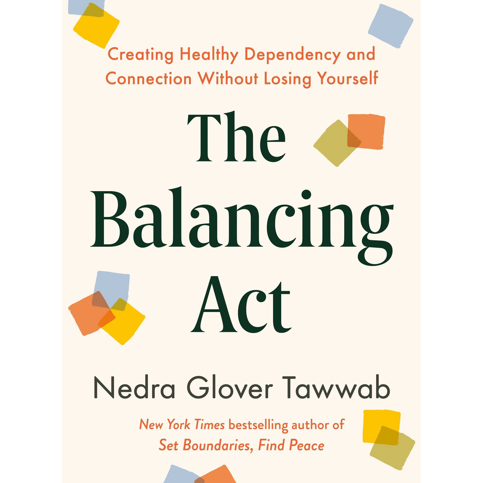 The Balancing Act - by Nedra Glover Tawwab (Hardcover)