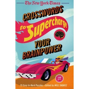 The New York Times Crosswords to Supercharge Your Brainpower - (Paperback) - 1 of 1