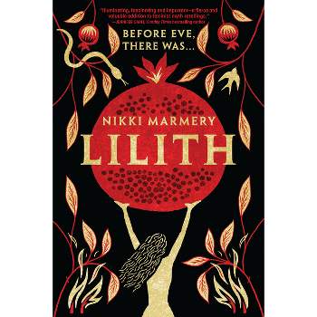 Lilith - by  Nikki Marmery (Paperback)