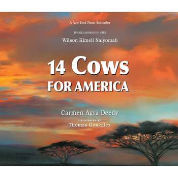 14 Cows for America - by  Carmen Agra Deedy (Hardcover)