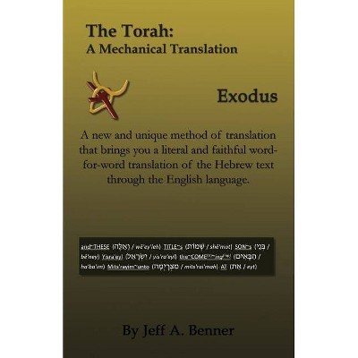 The Torah - by  Jeff A Benner (Paperback)