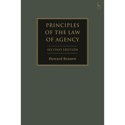 Principles of the Law of Agency - 2nd Edition by  Howard Bennett (Paperback)