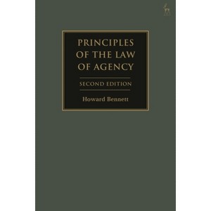 Principles of the Law of Agency - 2nd Edition by  Howard Bennett (Paperback) - 1 of 1