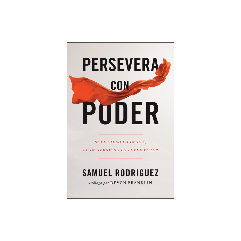 ISBN 9780800762056 product image for Persevera Con Poder - by Samuel Rodriguez (Paperback) | upcitemdb.com