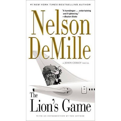 The Lion's Game - (A John Corey Novel, 2) by  Nelson DeMille (Paperback)