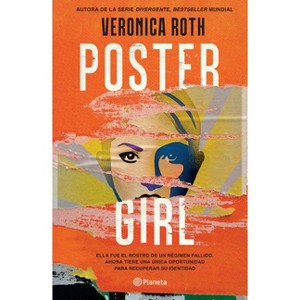 Poster Girl - by  Veronica Roth (Paperback) - 1 of 1