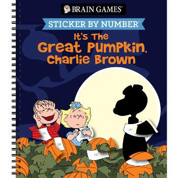 Brain Games - Sticker by Number: It's the Great Pumpkin, Charlie Brown - by  Publications International Ltd & Brain Games & New Seasons