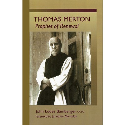 Thomas Merton - (Monastic Wisdom) by  John Eudes Bamberger (Paperback)