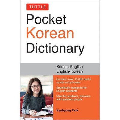 Tuttle Pocket Korean Dictionary - by  Kyubyong Park (Paperback)