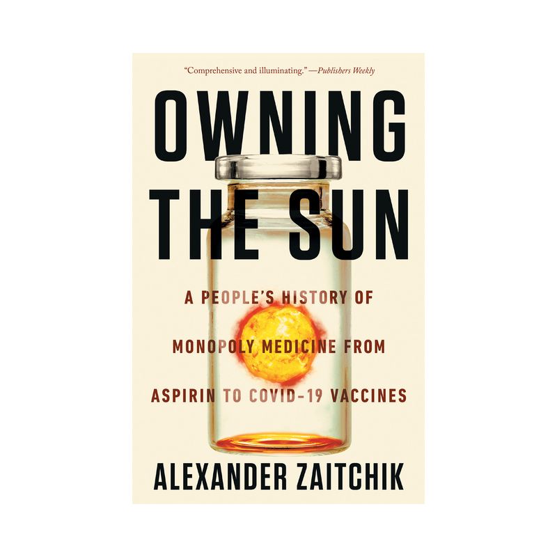 Owning the Sun - by Alexander Zaitchik, 1 of 2