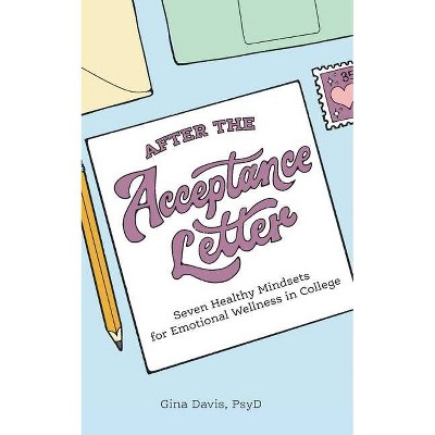 After the Acceptance Letter - Large Print by  Gina Davis (Paperback)