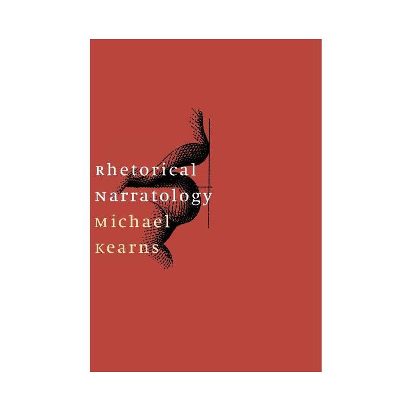 Rhetorical Narratology - (Stages) by  Michael Kearns (Hardcover), 1 of 2