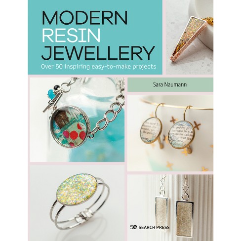 How to Make Resin Jewelry - Your Easy Guide to Creating Epoxy Jewelry