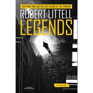 Legends - by  Robert Littell (Paperback) - 1 of 1