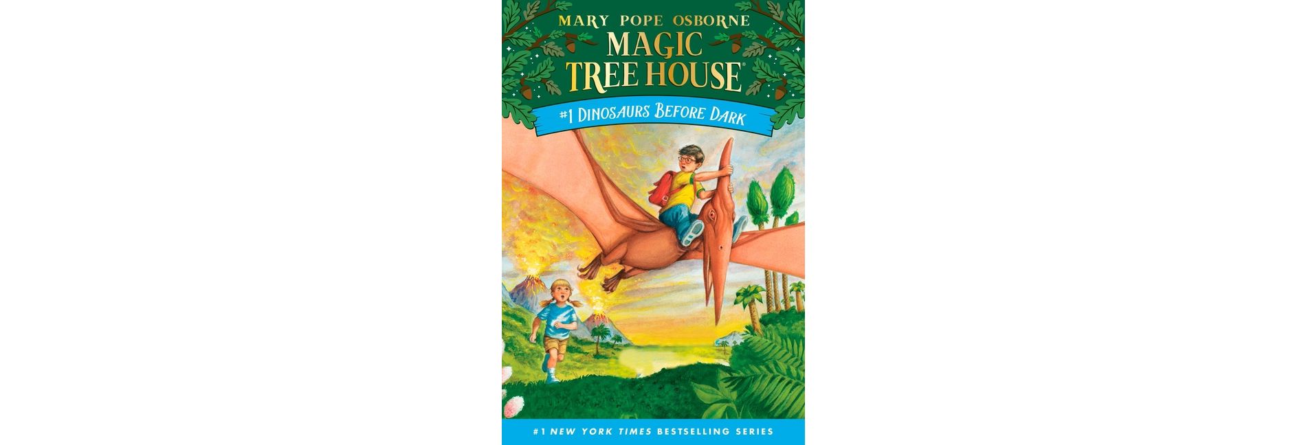 Dinosaurs Before Dark (Magic Tree House Book 1) (Paperback) (Mary Pope Osborne)