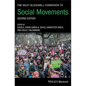 The Wiley Blackwell Companion to Social Movements - (Wiley Blackwell Companions to Sociology) 2nd Edition (Paperback) - 1 of 1