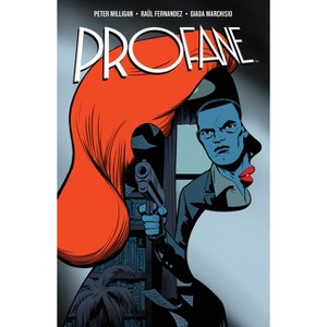 Profane - by  Peter Milligan (Paperback) - 1 of 1