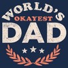Men's Lost Gods World's Okayest Dad T-Shirt - 2 of 4
