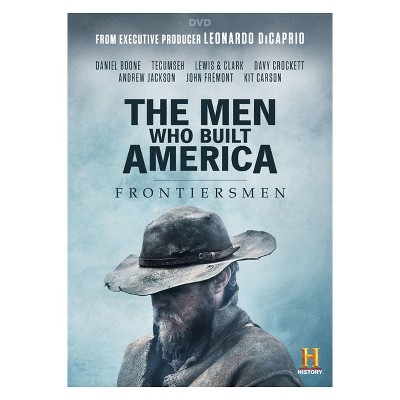 The Men Who Built America: Frontiersman (dvd) : Target