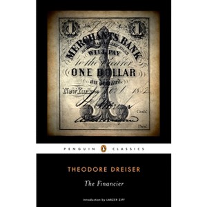 The Financier - (Penguin Classics) by  Theodore Dreiser (Paperback) - 1 of 1
