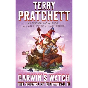 Darwin's Watch - (Science of Discworld) by  Terry Pratchett & Ian Stewart & Jack Cohen (Paperback) - 1 of 1