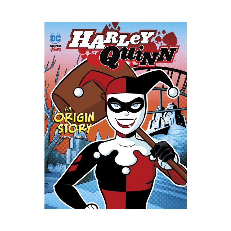 Harley Quinn - (DC Super-Villains Origins) by  Laurie S Sutton (Paperback), 1 of 2