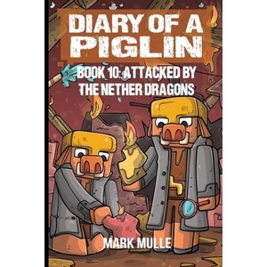 Diary of a Piglin Book 10 - Large Print by  Mark Mulle & Waterwoods Fiction (Paperback) - 1 of 1