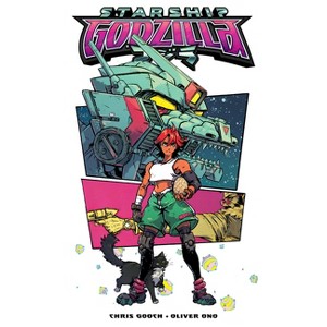 Starship Godzilla [Kai-SEI Era], Vol. 1 - by  Chris Gooch (Paperback) - 1 of 1