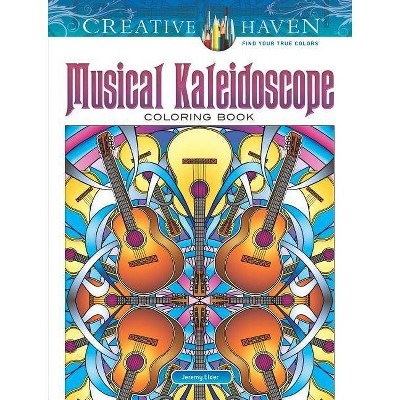 Creative Haven Musical Kaleidoscope Coloring Book - (Creative Haven Coloring Books) by  Jeremy Elder (Paperback)