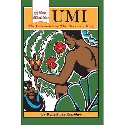 Umi - by  Robert Lee Eskridge (Hardcover)