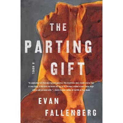 The Parting Gift - by  Evan Fallenberg (Paperback)