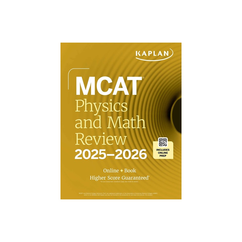 MCAT Physics and Math Review 2025-2026 - (Kaplan Test Prep) by Kaplan Test Prep (Paperback)