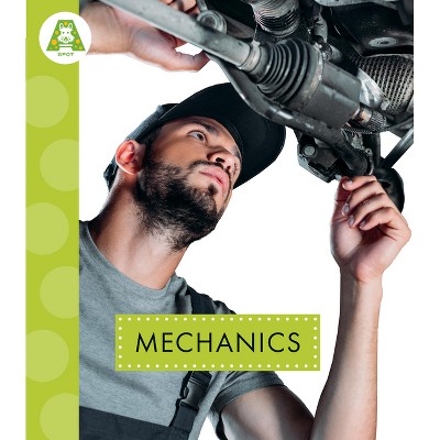 Mechanics - by  Golriz Golkar (Paperback)